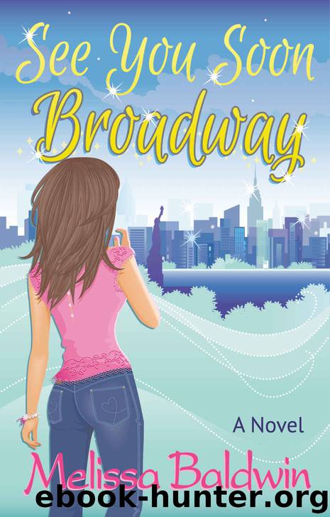See You Soon Broadway (Broadway Series Book 1) by Melissa Baldwin