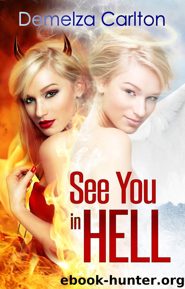 See You in Hell by Demelza Carlton