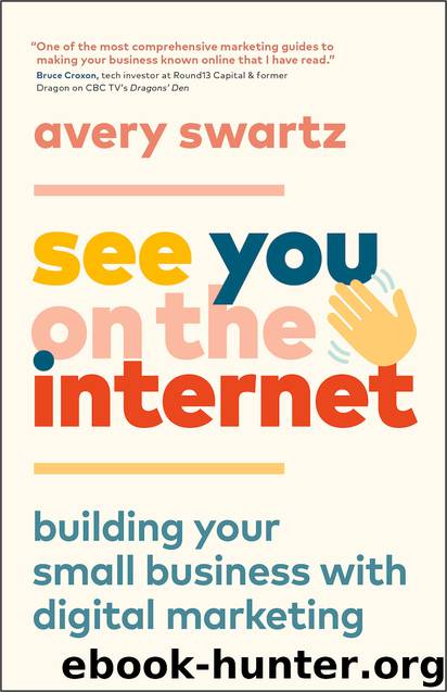 See You on the Internet by Avery Swartz