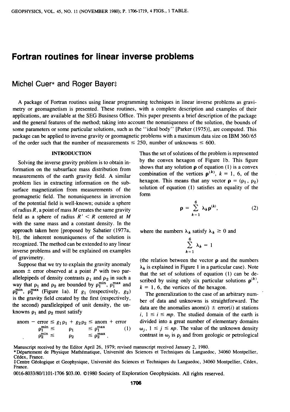 See erratum. Volume 46, Issue 5, Page 816.Fortran routines for linear inverse problems by Cuer M.; Bayer R