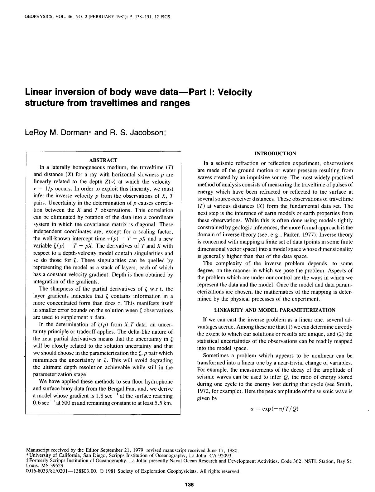 See erratum. Volume 46, Issue 6, Page 958.Linear inversion of body wave data--Part I: Velocity structure from traveltimes and ranges by Dorman L. M.; Jacobson R. S