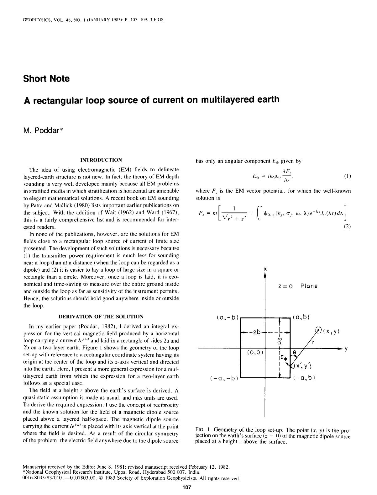 See erratum. Volume 48, Issue 5, Page 650.A rectangular loop source of current on multilayered earth: SHORT NOTE by Poddar M