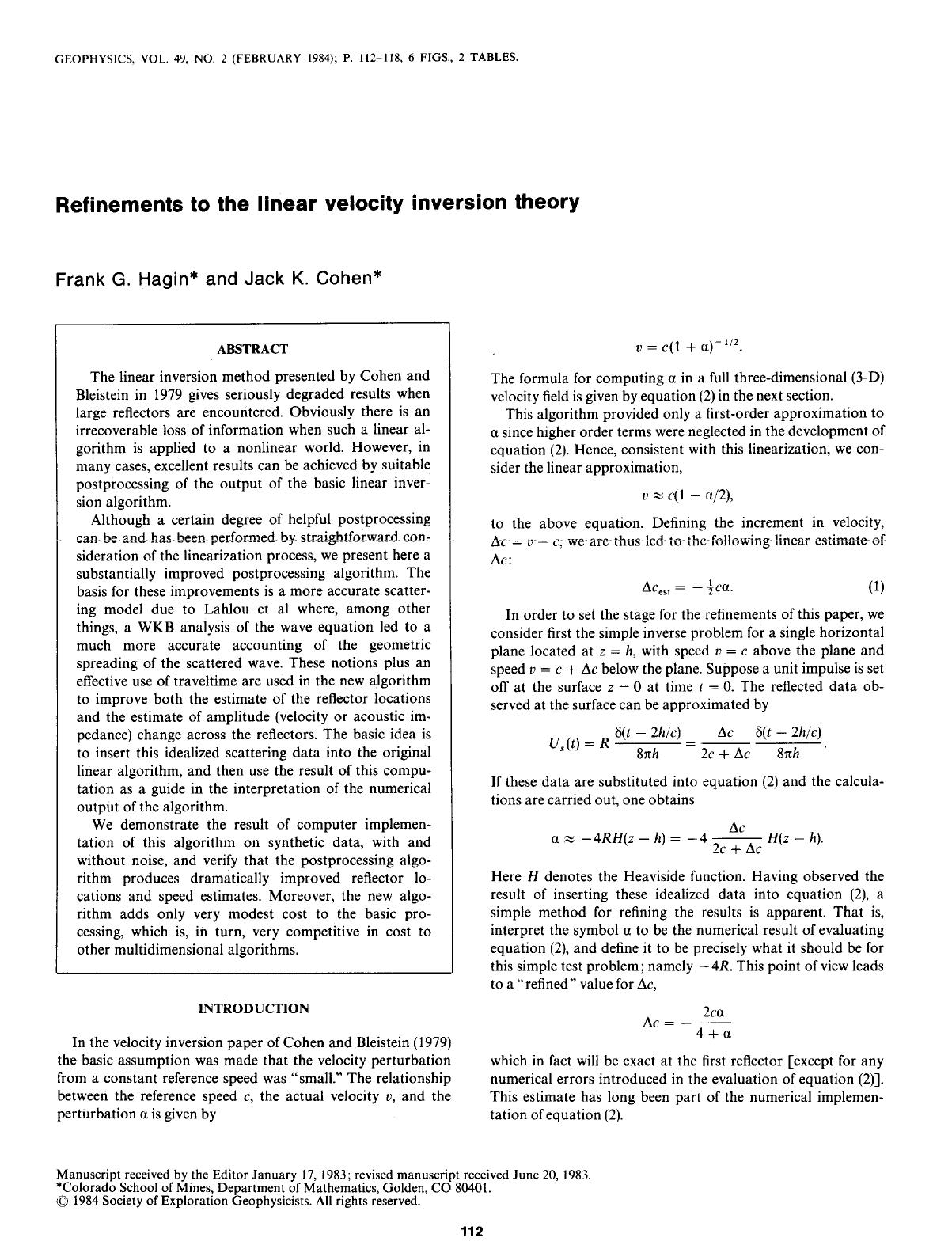 See erratum. Volume 49, Issue 6, Page 847.Refinements to the linear velocity inversion theory by Hagin F. G.; Cohen J. K