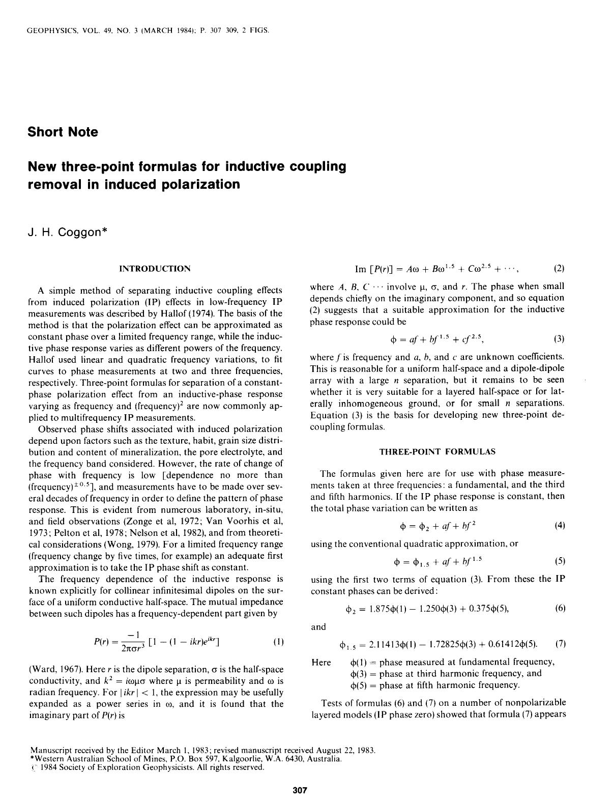 See erratum. Volume 49, Issue 8, Page 1395.New three-point formulas for inductive coupling removal in induced polarization: SHORT NOTE by Coggon J. H