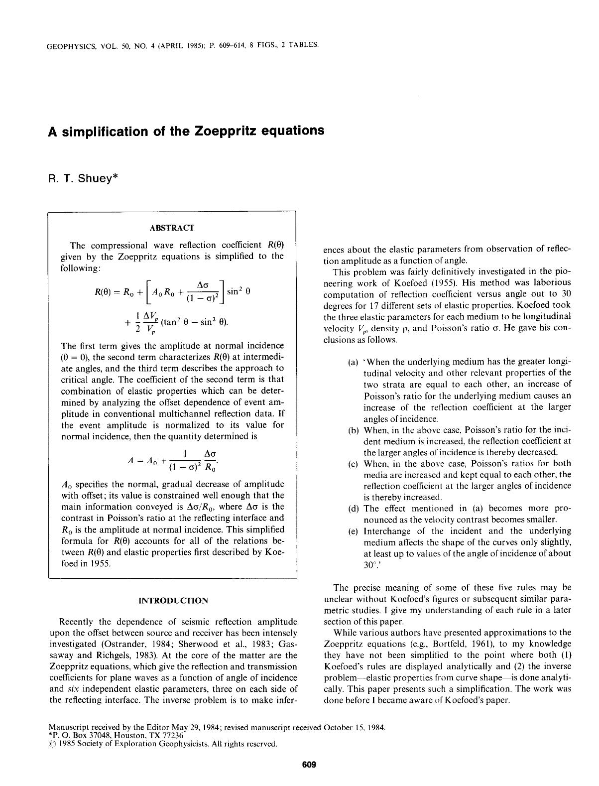 See erratum. Volume 50, Issue 9, Page 1522.A simplification of the Zoeppritz equations by Shuey R. T