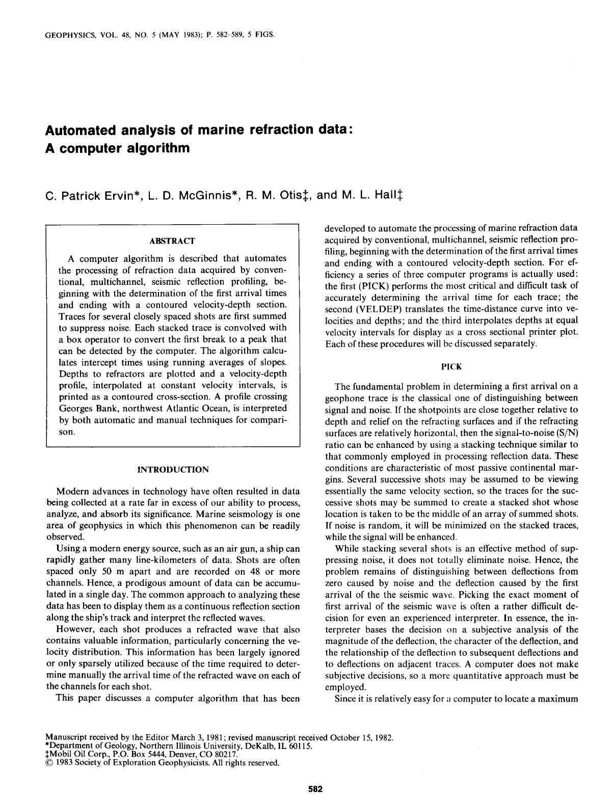 See erratum. Volume 50, Issue 9, Page 1522.Automated analysis of marine refraction data: A computer algorithm by Ervin C. P.; McGinnis L. D.; Otis R. M.; Hall M. L