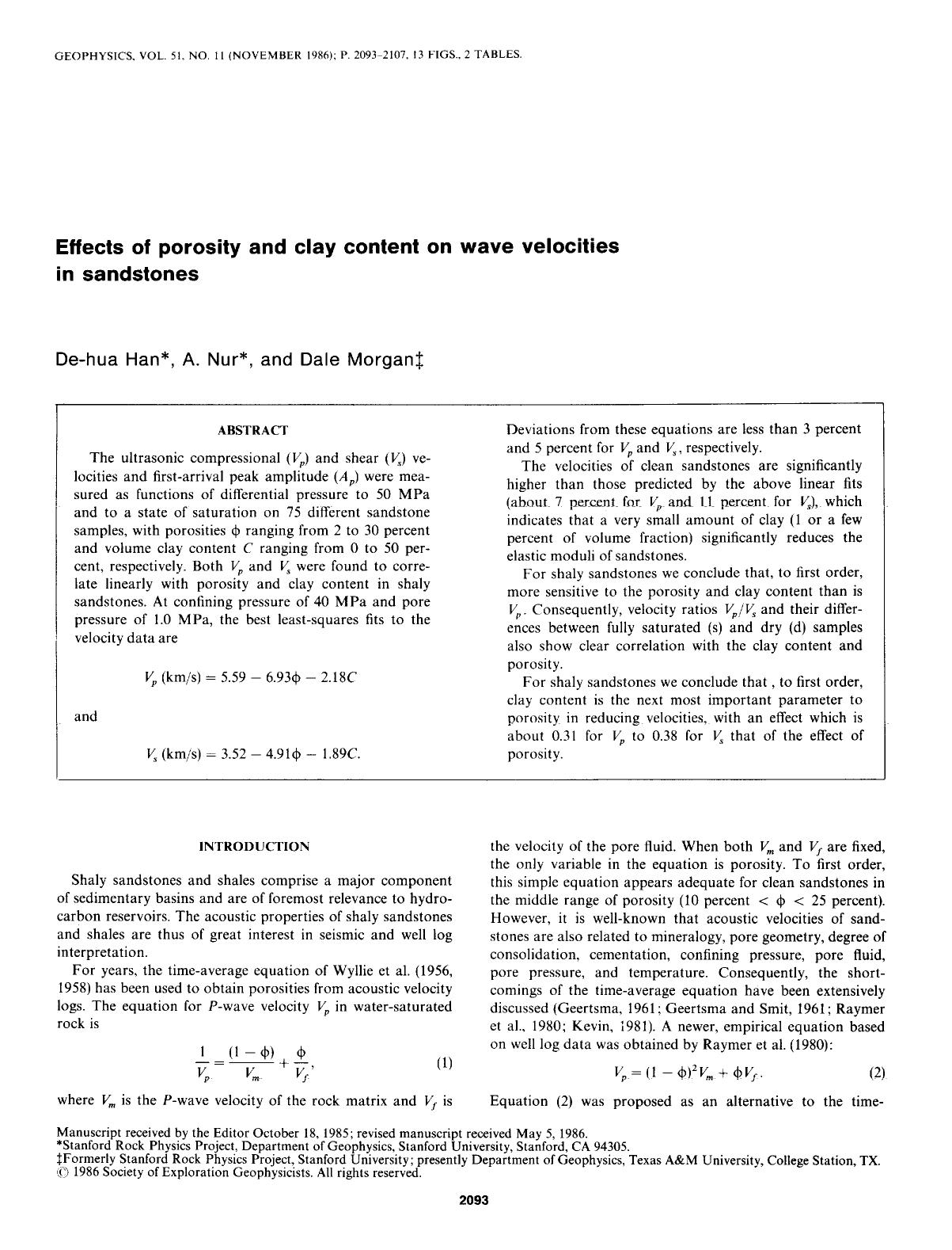 See erratum. Volume 52, Issue 4, Page 583.Effects of porosity and clay content on wave velocities in sandstones by Han D. H.; Nur A.; Morgan D
