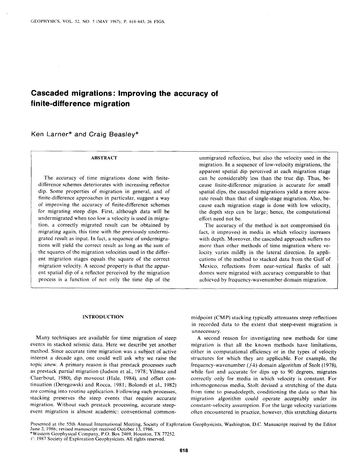 See erratum. Volume 52, Issue 8, Page 1165.Cascaded migrations: Improving the accuracy of finite-difference migration by Larner K.; Beasley C