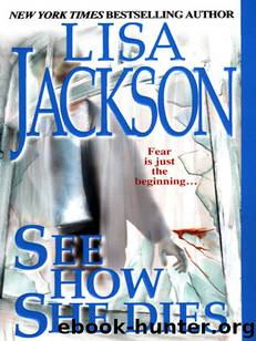 See how She Dies by Jackson Lisa