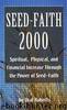 Seed Faith 2000 by Oral Roberts