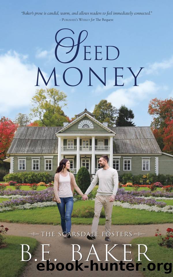 Seed Money by B. E. Baker