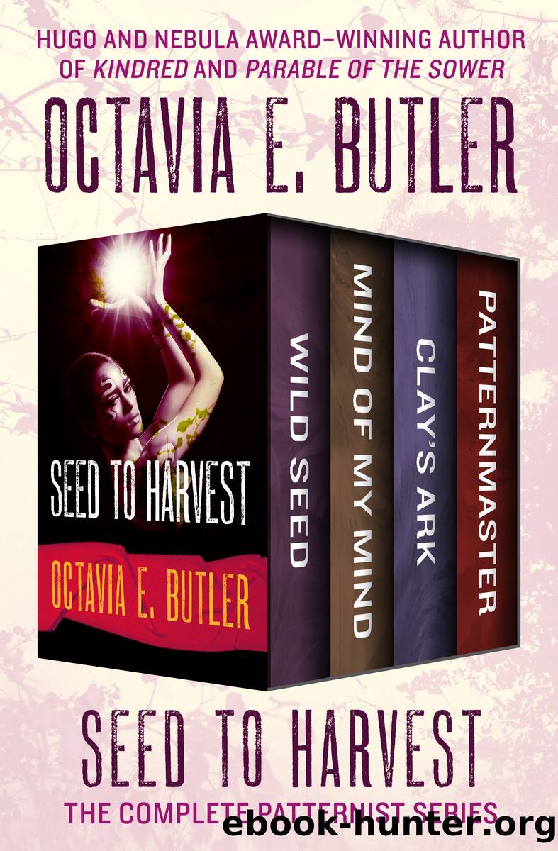 Seed To Harvest by Octavia Butler