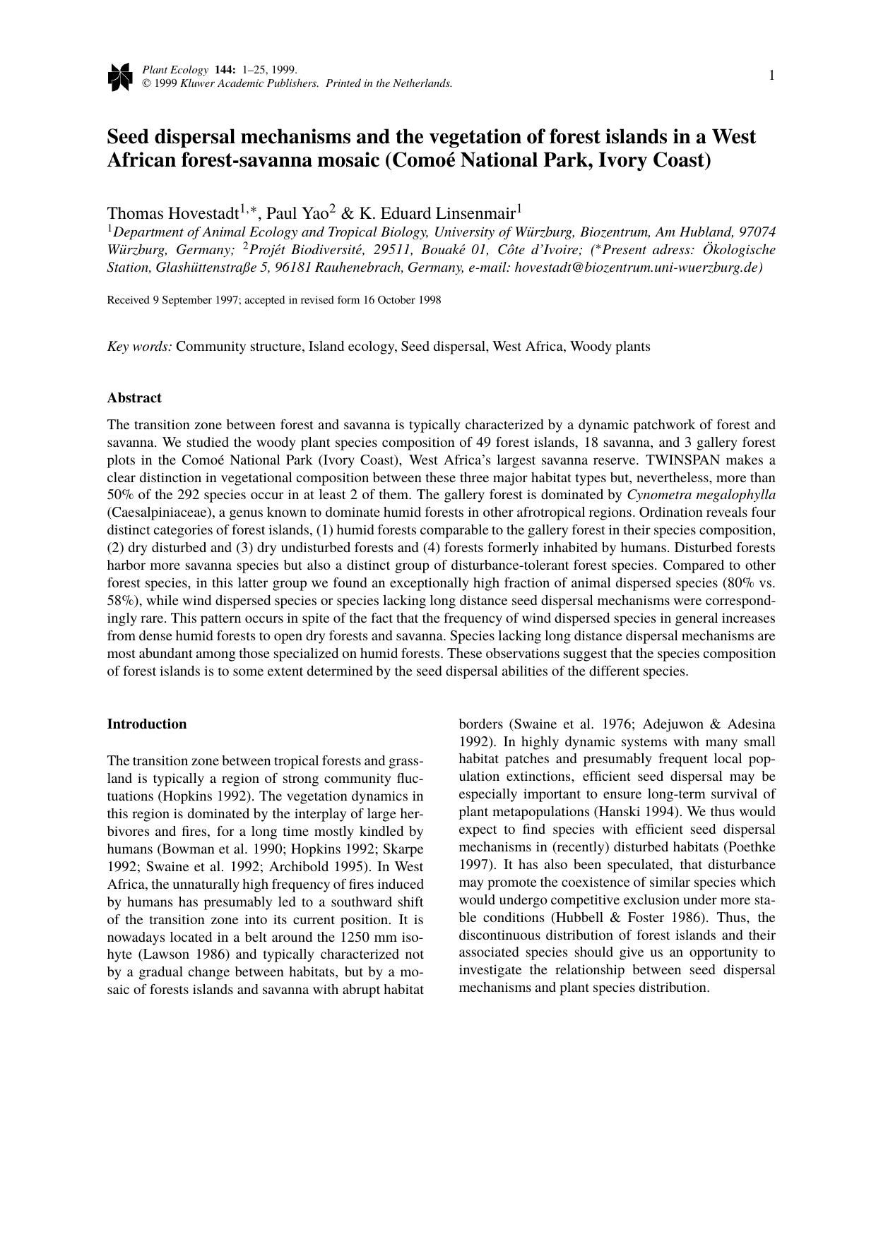 Seed dispersal mechanisms and the vegetation of forest islands in a West African forest-savanna mosaic (Comoé National Park, Ivory Coast) by Unknown