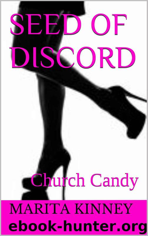 Seed of Discord: by Marita Kinney