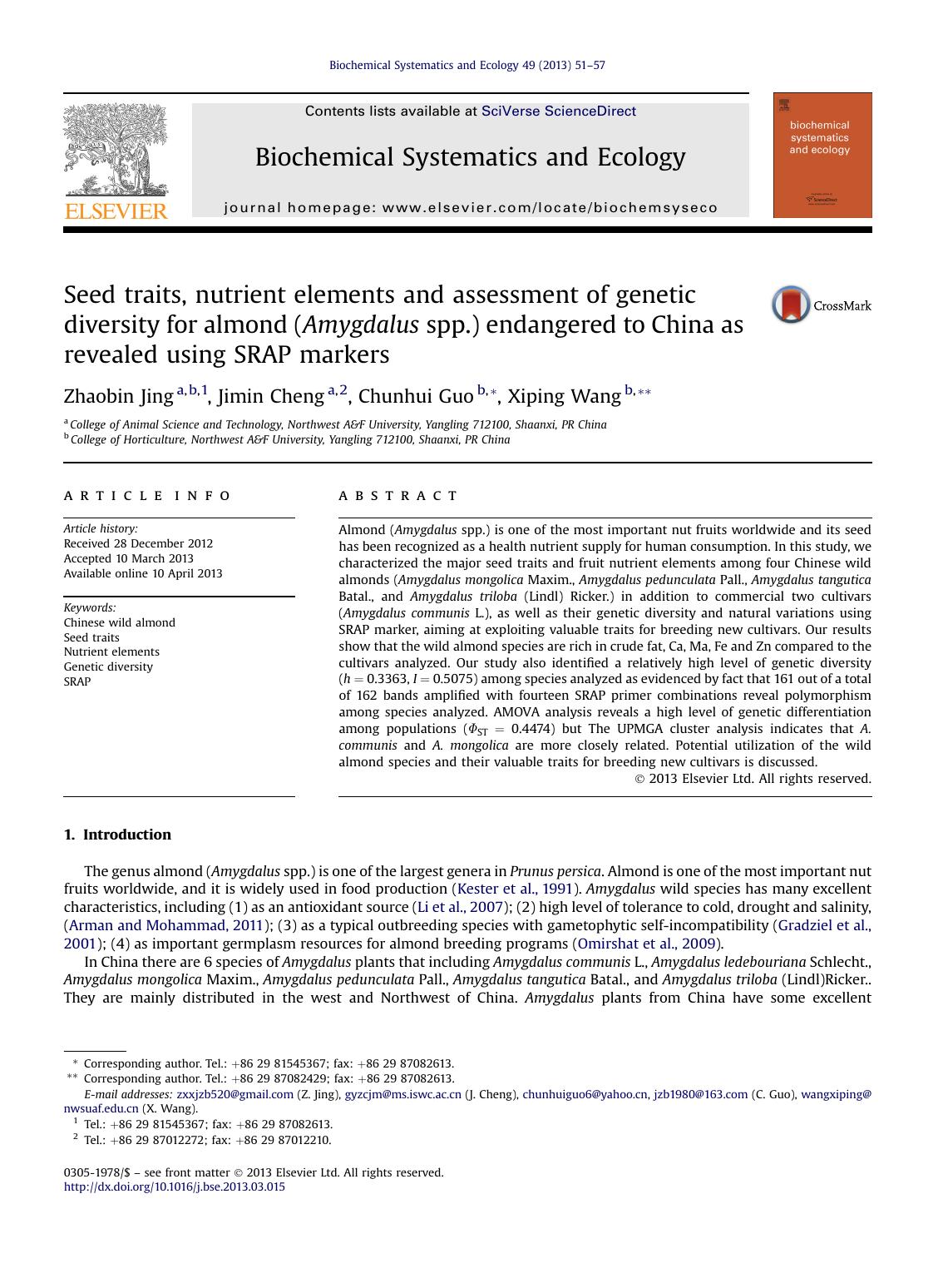 Seed traits, nutrient elements and assessment of genetic diversity for almond (Amygdalus spp.) endangered to China as revealed using SRAP markers by Zhaobin Jing & Jimin Cheng & Chunhui Guo & Xiping Wang