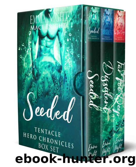 Seeded: Tentacle Hero Chronicles: Box Set by Night Emma