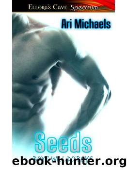 Seeds by Ari Michaels
