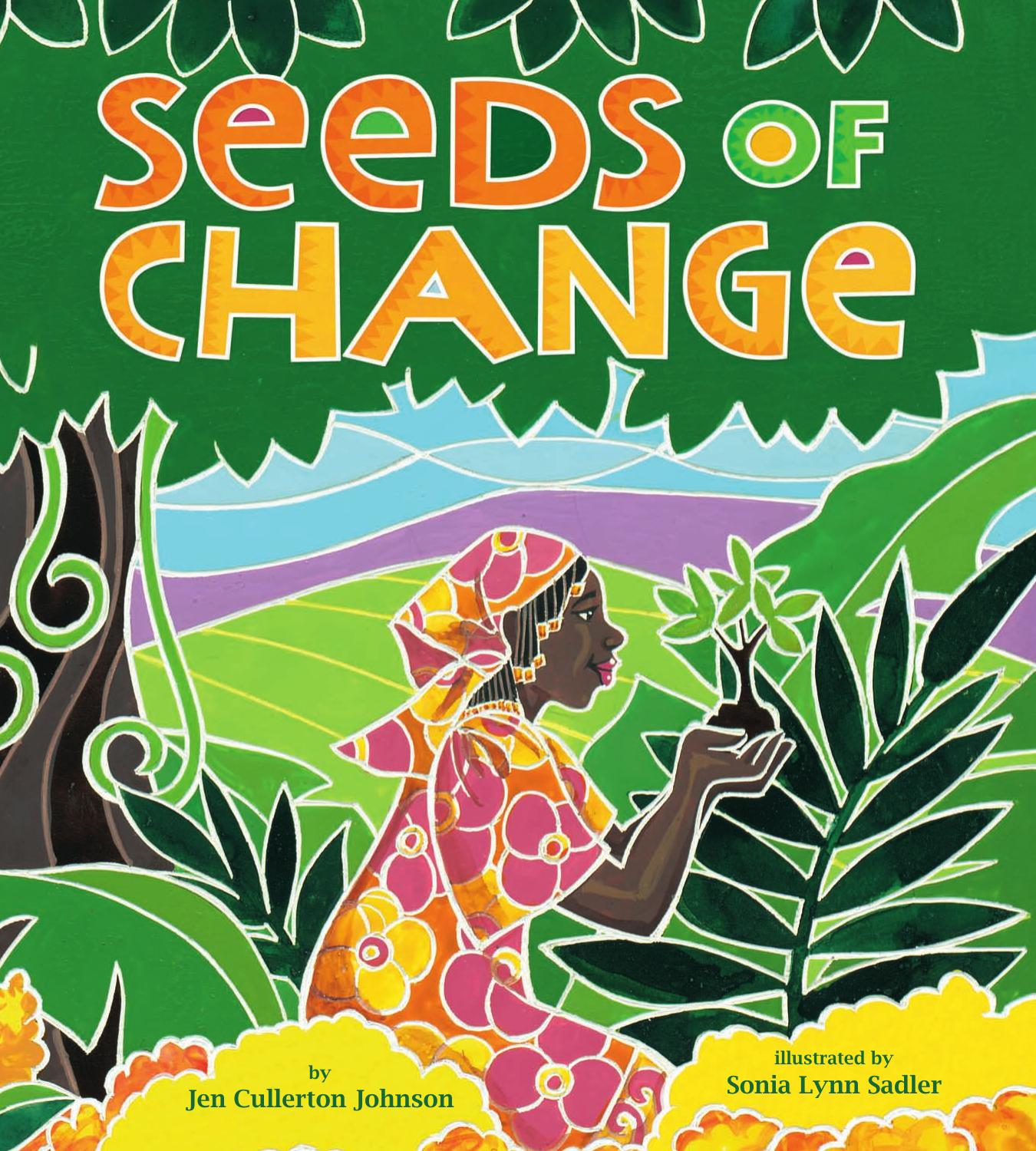 Seeds of Change by Jen Cullerton Johnson