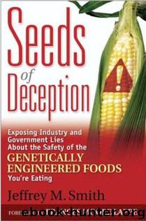 Seeds of Deception by Smith Jeffrey