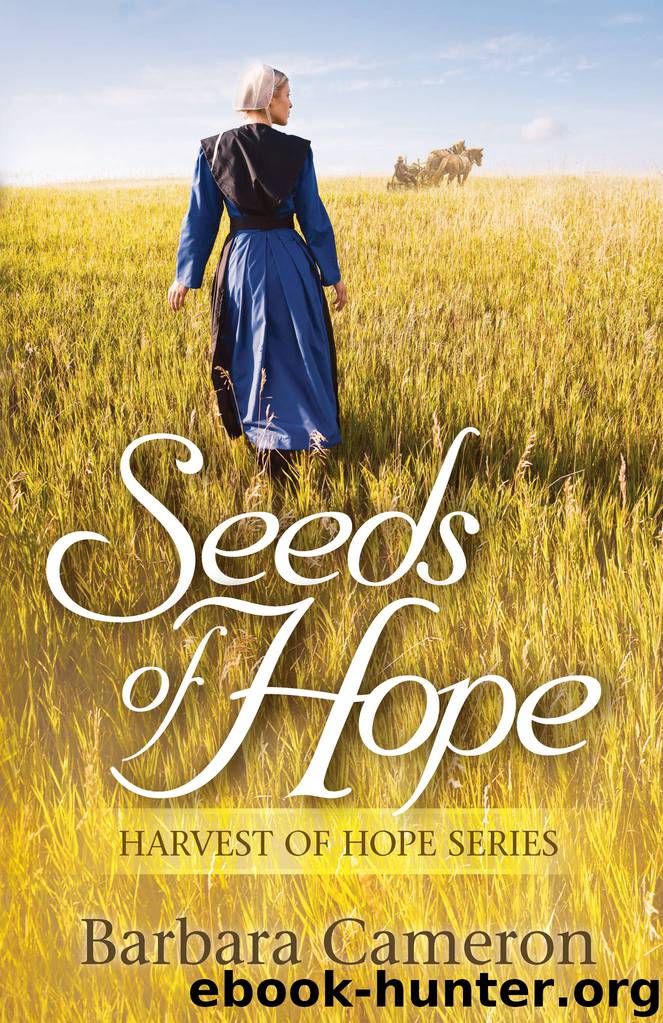 Seeds of Hope by Barbara Cameron