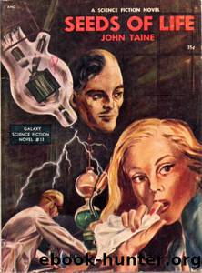 Seeds of Life by John Taine