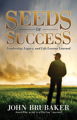 Seeds of Success by John Brubaker