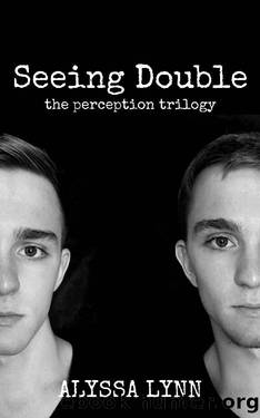 Seeing Double (The Perception Trilogy Book 1) by Alyssa Lynn