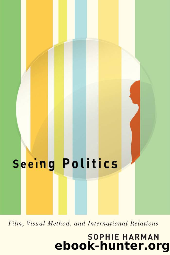 Seeing Politics by Harman Sophie;