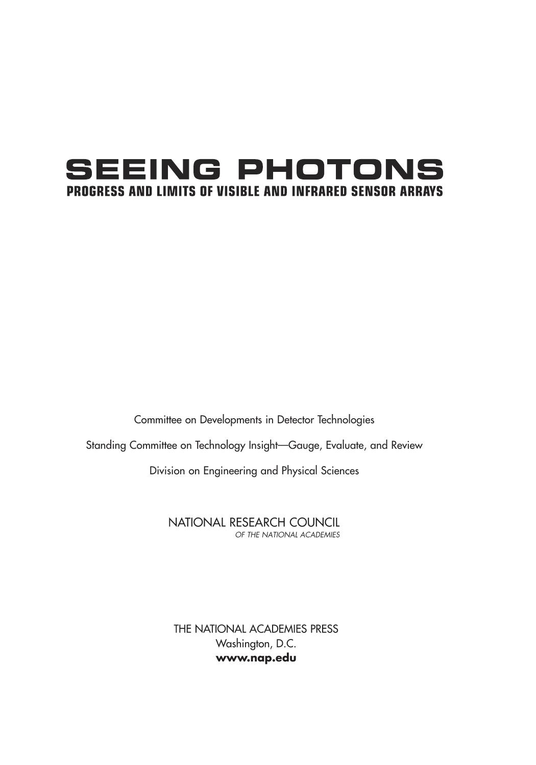 Seeing photons: progress and limits of visible and infrared sensor arrays by National Research Council (U.S.). Committee on Developments in Detector Technologies