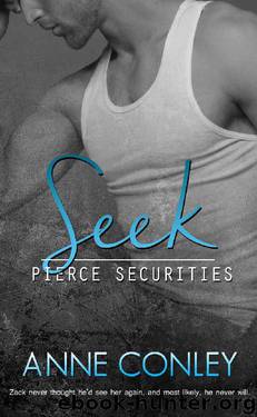 Seek (Pierce Securities Book 7) by Anne Conley