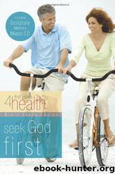 Seek God First by First Place 4 Health