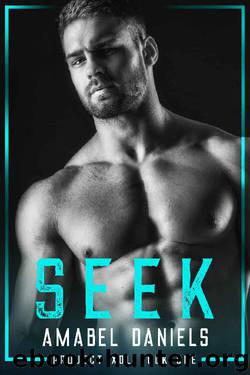 Seek: Project Xol by Amabel Daniels