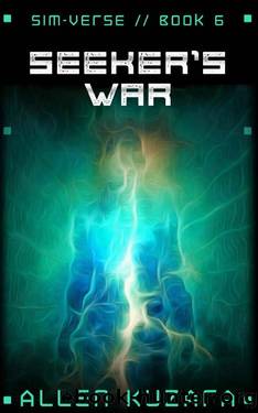 Seeker's War (Sim-Verse Book 6) by Allen Kuzara