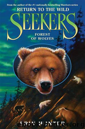 Seekers: Return to the Wild #4: Forest of Wolves by Hunter Erin