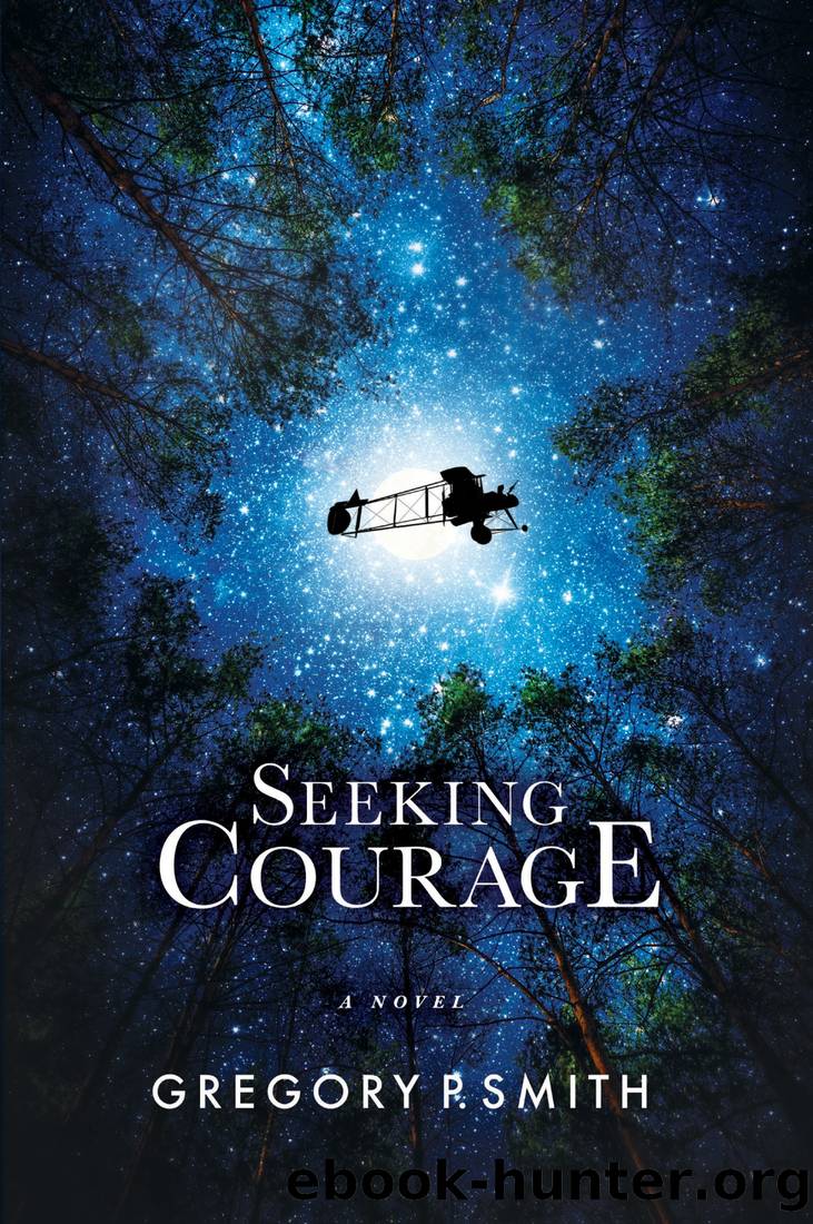 Seeking Courage by Gregory P. Smith