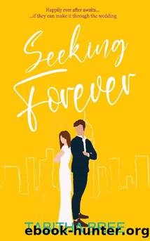 Seeking Forever : A hilarious, sexy short novel (Seeking Series Book 3) by Tabitha Bree