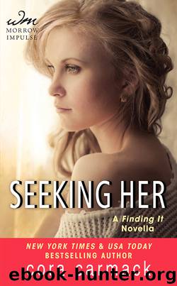 Seeking Her by Cora Carmack