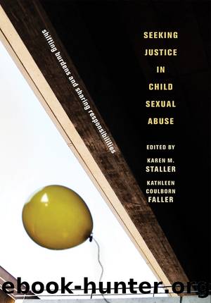 Seeking Justice in Child Sexual Abuse by Karen Staller Kathleen Coulborn Faller