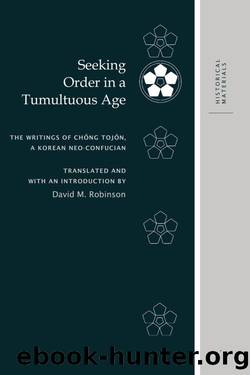 Seeking Order in a Tumultuous Age (Korean Classics Library: Historical Materials) by David M. Robinson