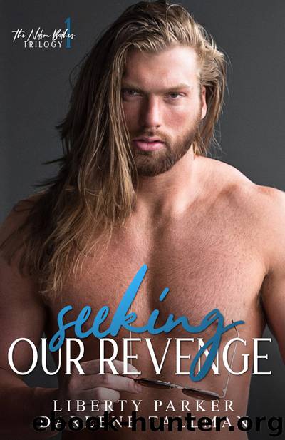 Seeking Our Revenge by Liberty Parker & Darlene Tallman