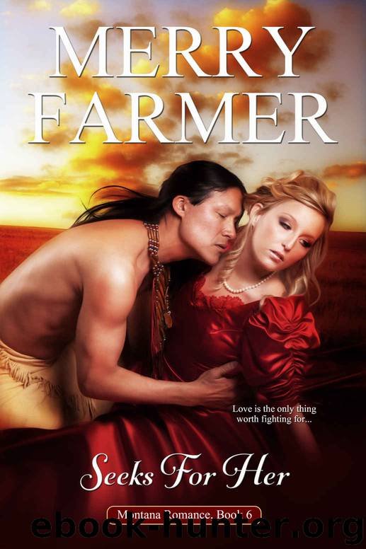 Seeks for Her by Merry Farmer