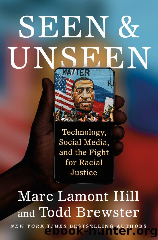 Seen and Unseen by Marc Lamont Hill & Todd Brewster