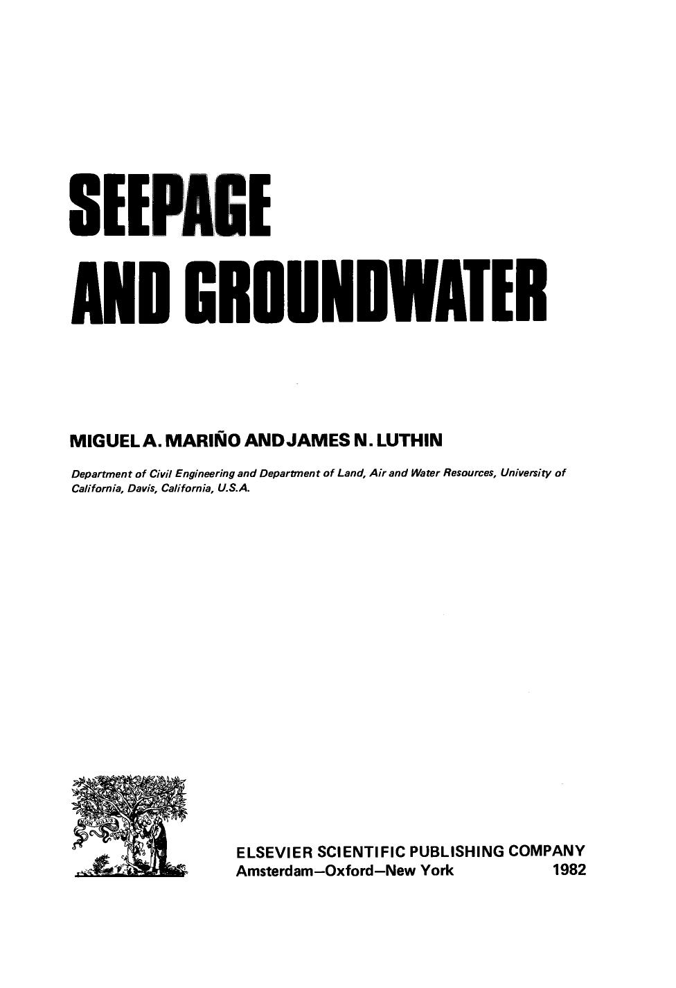 Seepage and Groundwater by Miguel A. Mariño and James N. Luthin (Eds.)
