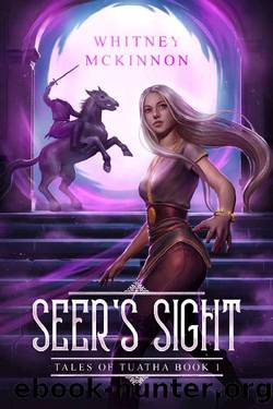 Seer's Sight (Tales of Tuatha Book 1) by Whitney McKinnon