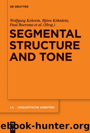 Segmental Structure and Tone by Walter de Gruyter
