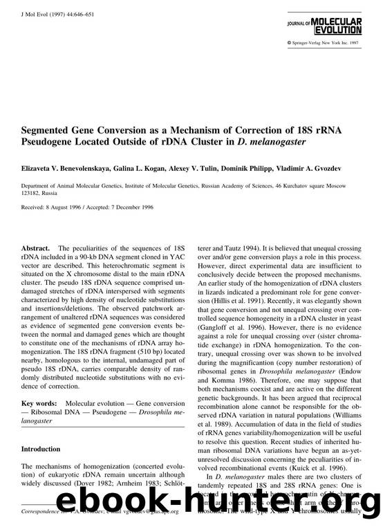Segmented Gene Conversion as a Mechanism of Correction of 18S rRNA Pseudogene Located Outside of rDNA Cluster in D. melanogaster by Benevolenskaya E. et al