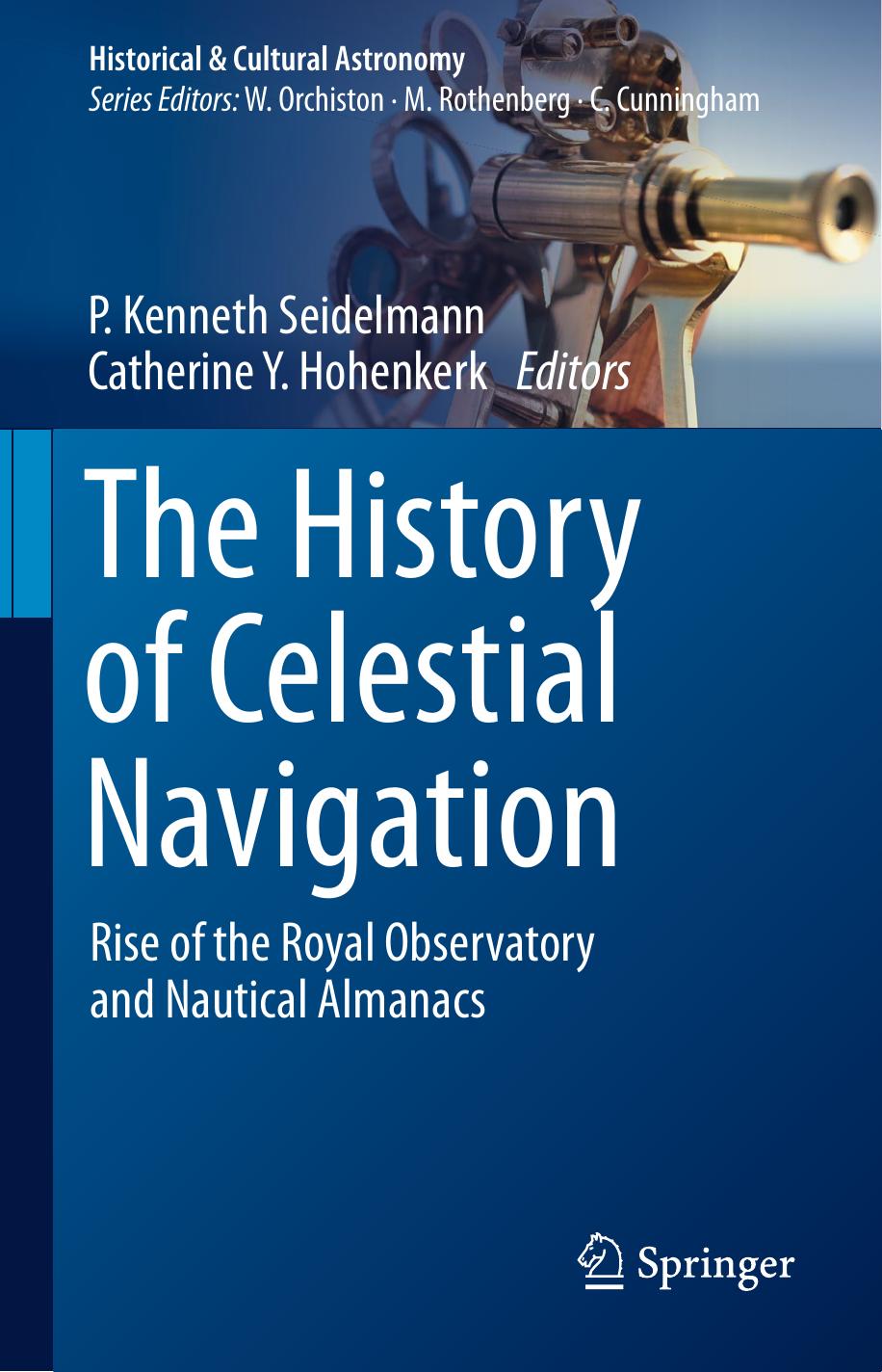 Seidelmann P. The History of Celestial Navigation...2020 by Unknown