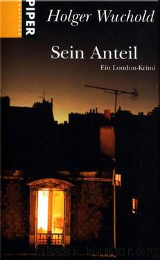 Sein Anteil by Holger Wuchold