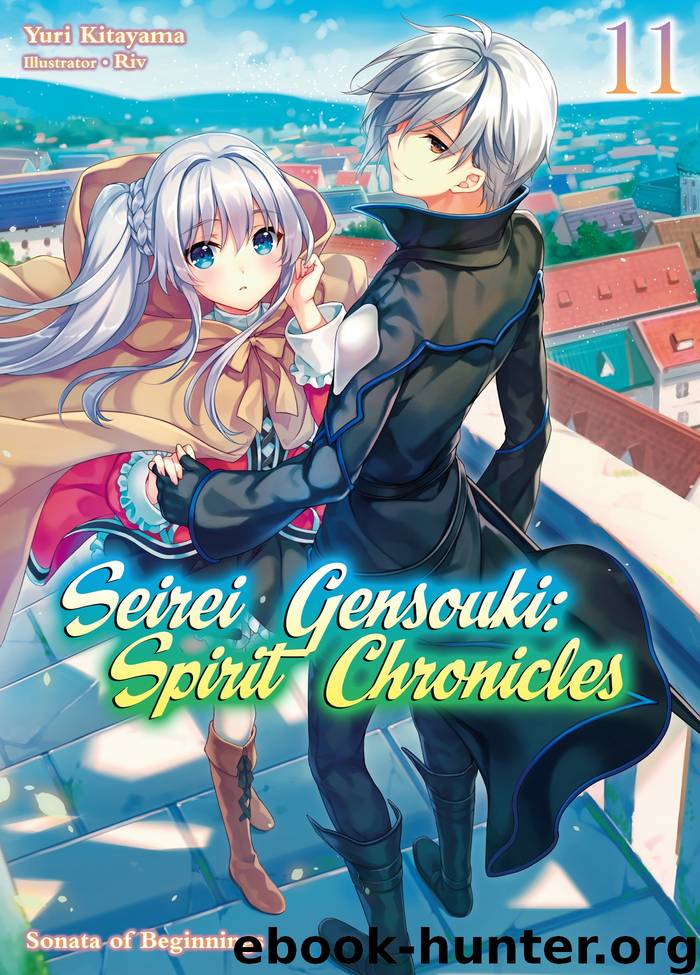 Seirei Gensouki: Spirit Chronicles Volume 11 by Riv & Mana Z. & Joi & Yuri Kitayama