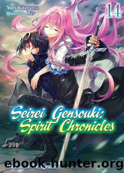 Seirei Gensouki: Spirit Chronicles Volume 14 [Complete] by Yuri Kitayama